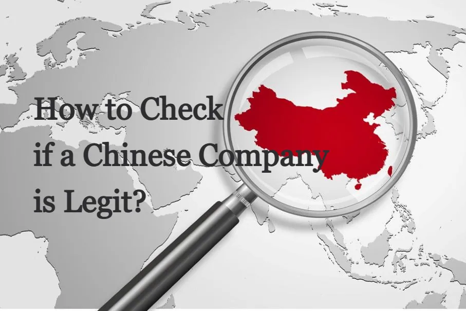 How to Check if a Chinese Company is Legit